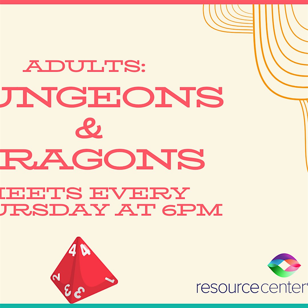 Adults Dungeons & Dragons Thursdays 6PM meeting